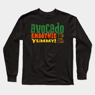 Avocado Smoothie Long Sleeve T-Shirt